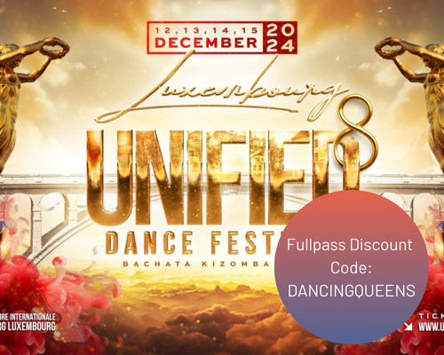 Poster für das Unified 8 Dance Festival in Luxemburg, Dezember 2024, mit Rabattcode: DANCINGQUEENS.